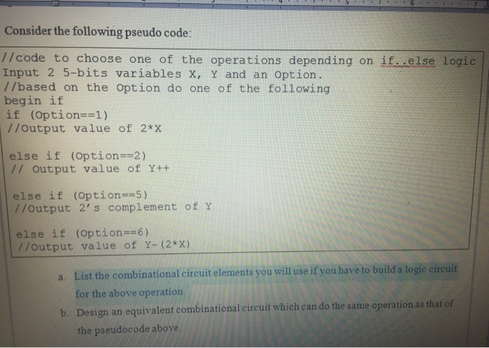 Solved Consider The Following Pseudo Code: // Code To Choose | Chegg.com