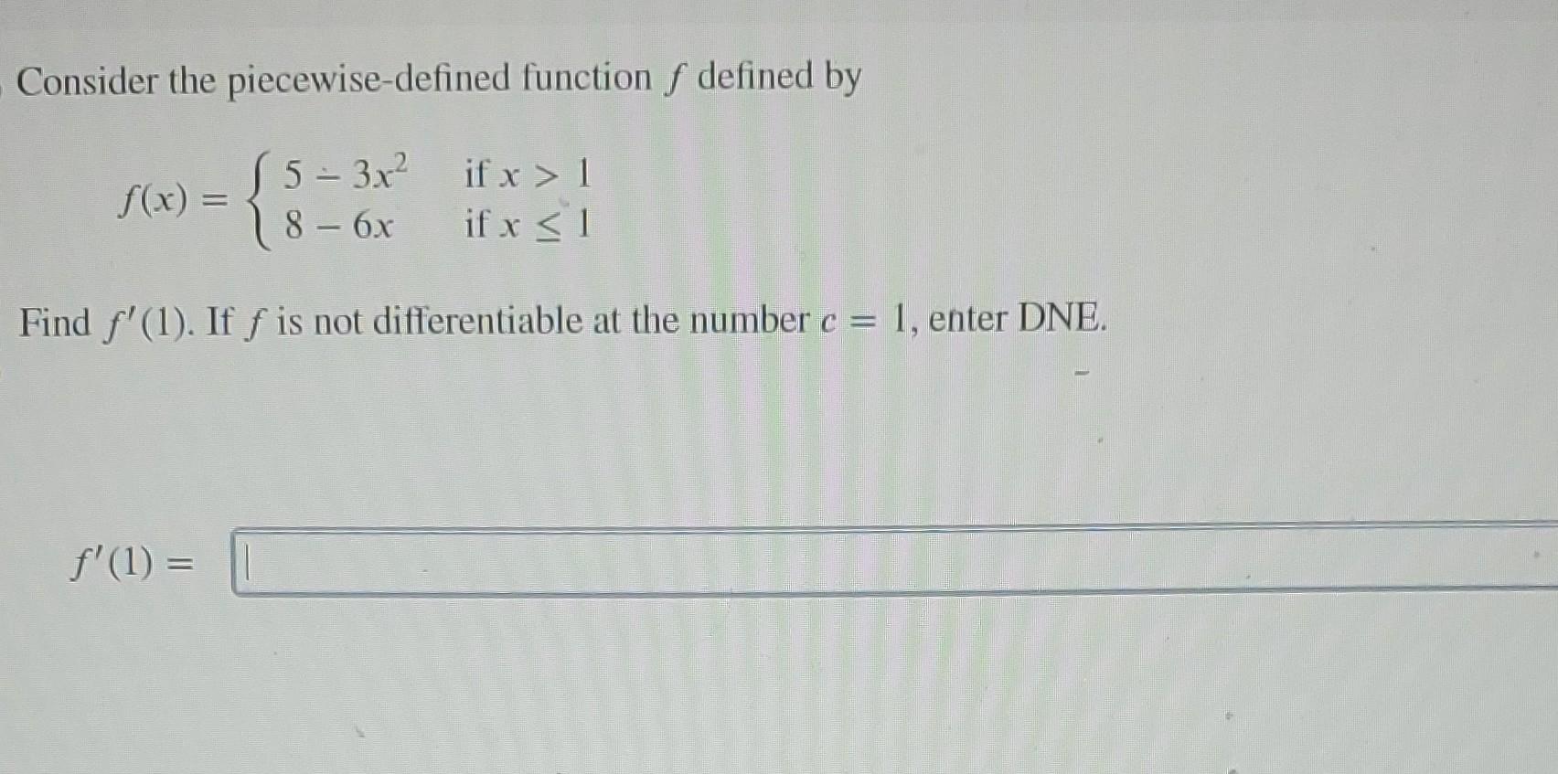 Solved Consider the piecewise-defined function f defined by | Chegg.com