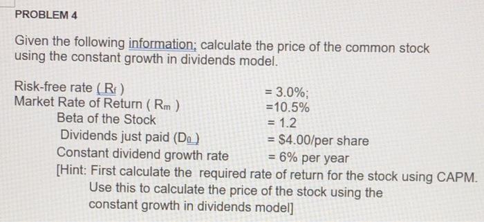 Solved PROBLEM 4 Given the following information; calculate | Chegg.com
