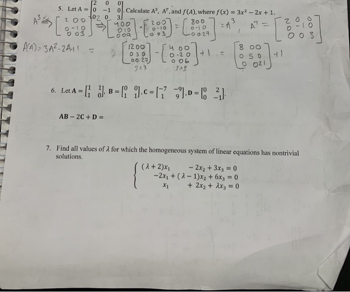 Solved 07 12 0 0 5. Let A -10 -1 o. Calculate A”, A™, and | Chegg.com