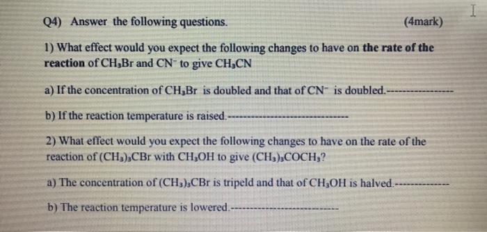 Solved Q4 Answer The Following Questions 4mark 1 Wha Chegg Com