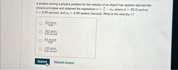 Solved A student solving a physics problem for the velocity | Chegg.com