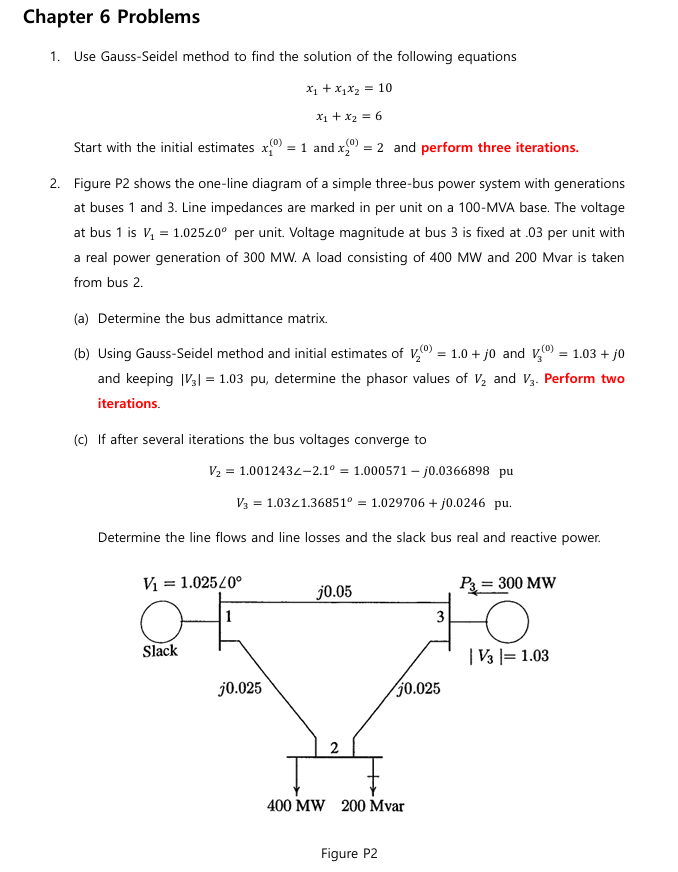 Solved Chapter 6 ﻿ProblemsUse Gauss-Seidel method to ﻿find | Chegg.com