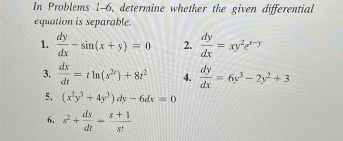 Solved In Problems 1−6, determine whether the given | Chegg.com
