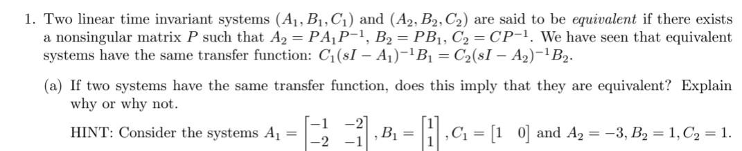Solved Consider the linear time invariant system i = Ax + | Chegg.com