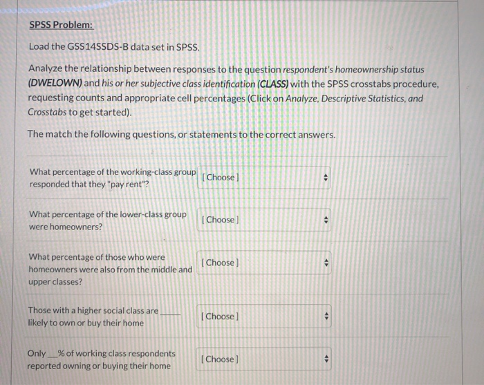 Solved SPSS Problem: Load The GSS145SDS-B Data Set In SPSS. | Chegg.com