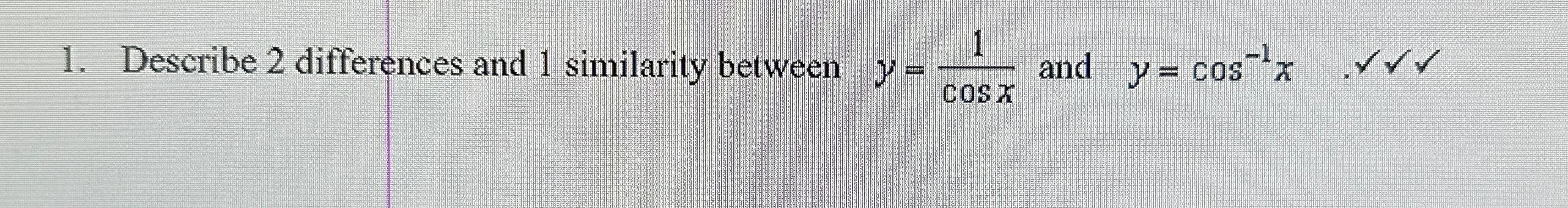 Solved Describe 2 ﻿differences and 1 ﻿similarity between | Chegg.com