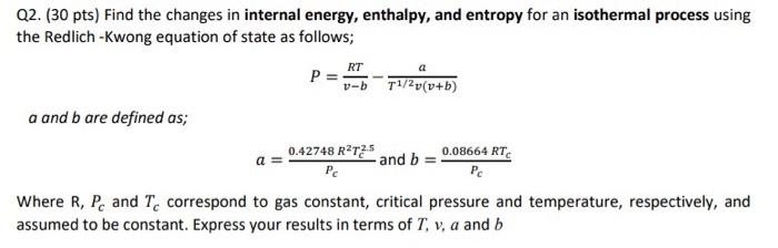 Solved Q2. (30 pts) Find the changes in internal energy, | Chegg.com