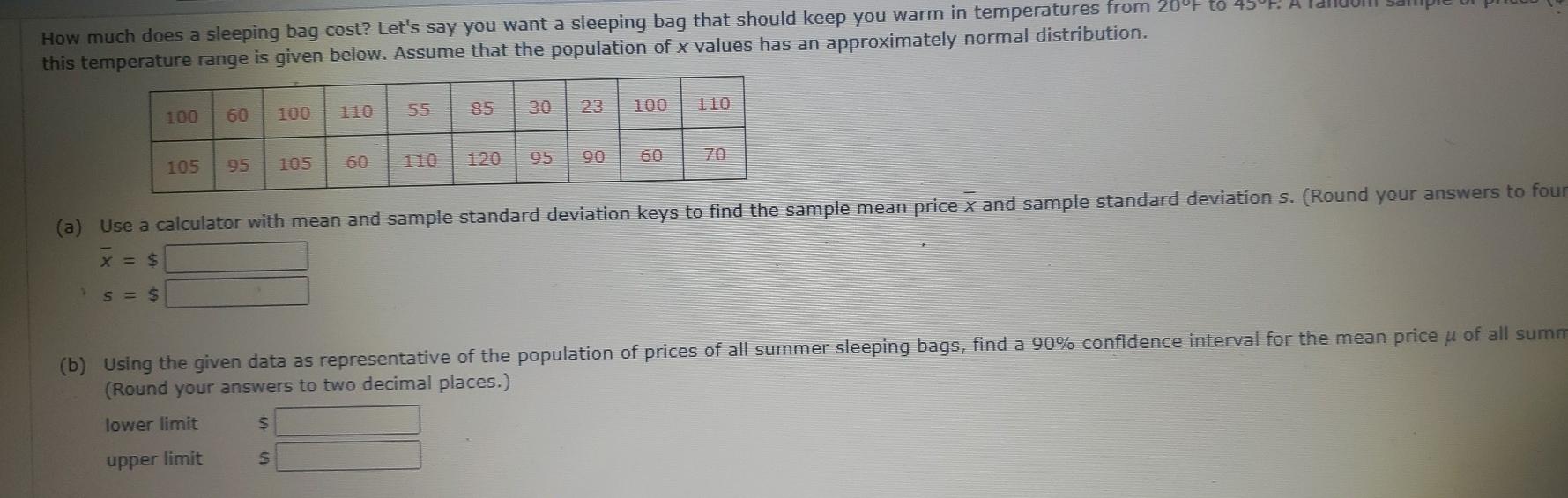 Solved How much does a sleeping bag cost? Let's say you want