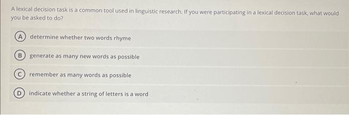 Solved A lexical decision task is a common tool used in | Chegg.com