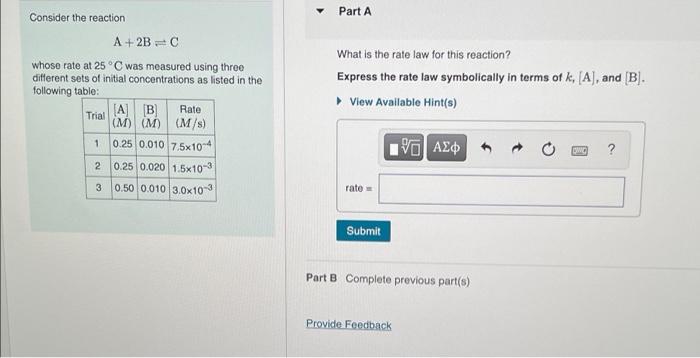 Solved Part A Consider the reaction A +2BC whose rate at | Chegg.com