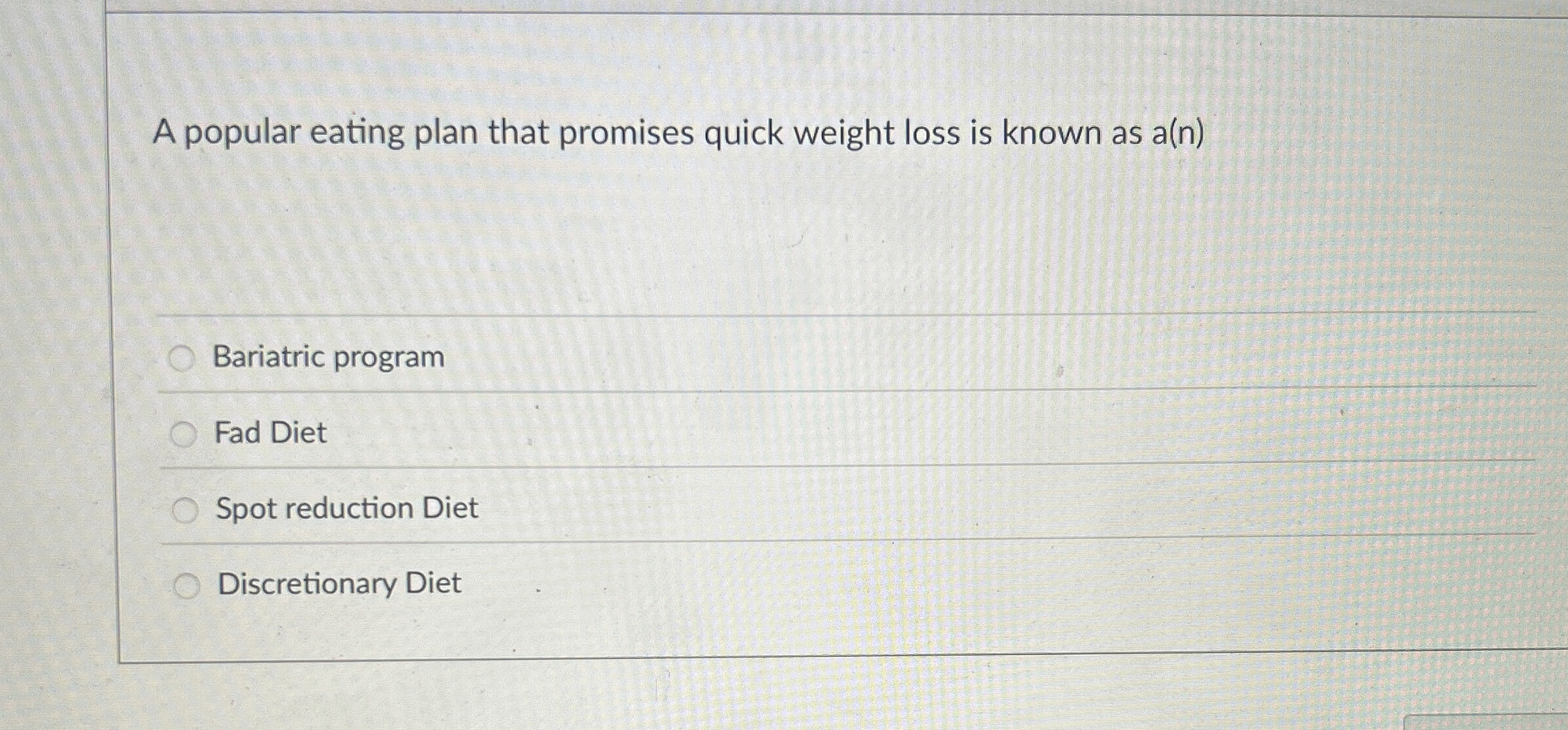Solved A popular eating plan that promises quick weight loss