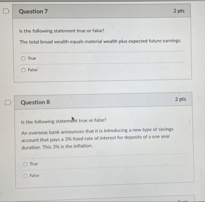 Solved D Question 7 2 pts Is the following statement true or | Chegg.com