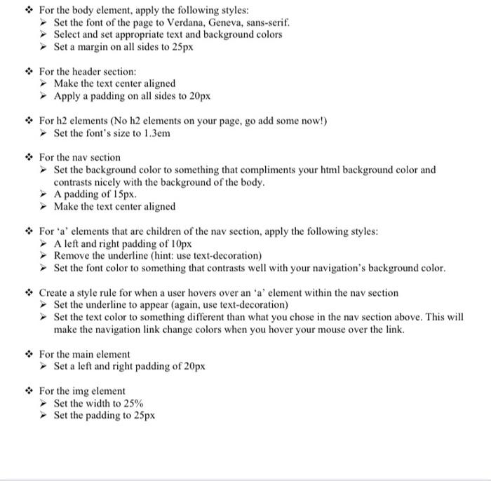 Solved • For the body element, apply the following styles: | Chegg.com