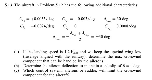 Solved 5.13 ﻿The aircraft in Problem 5.12 ﻿has the following | Chegg.com