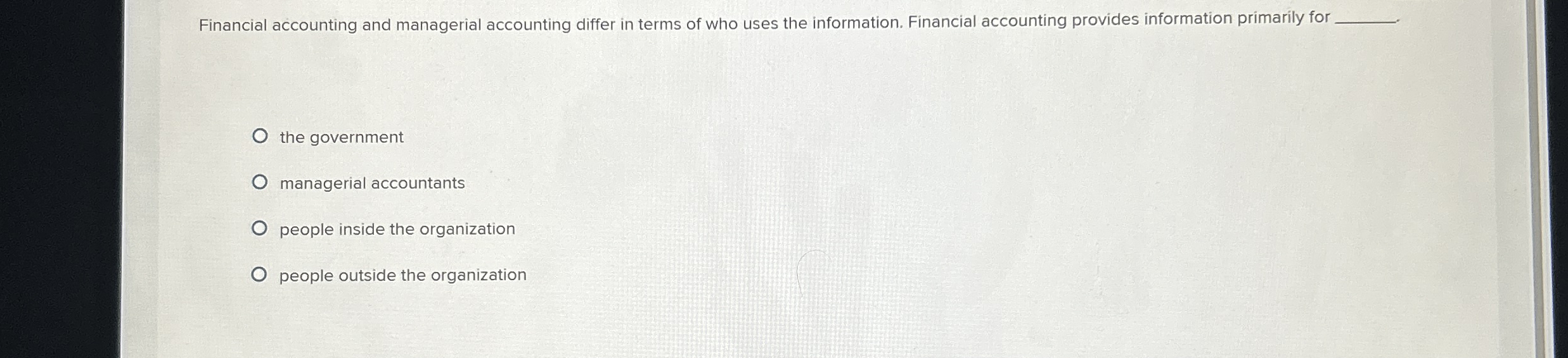 Solved Financial accounting and managerial accounting differ | Chegg.com
