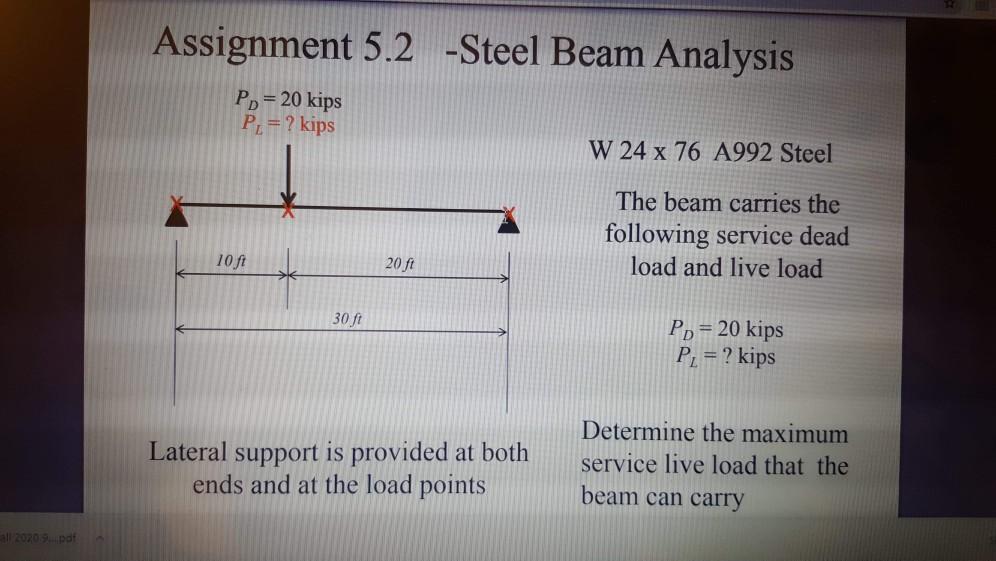 Solved Assignment 5.2 Steel Beam Analysis PD = 20 kips P =