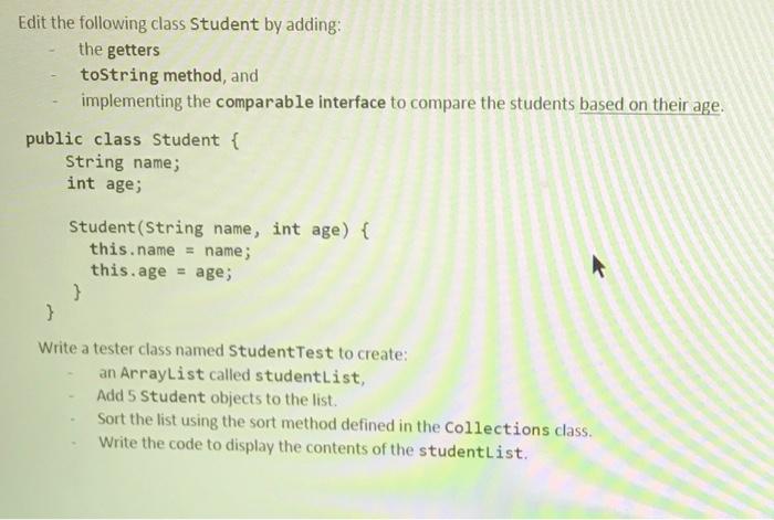 Solved Edit the following class Student by adding: the | Chegg.com