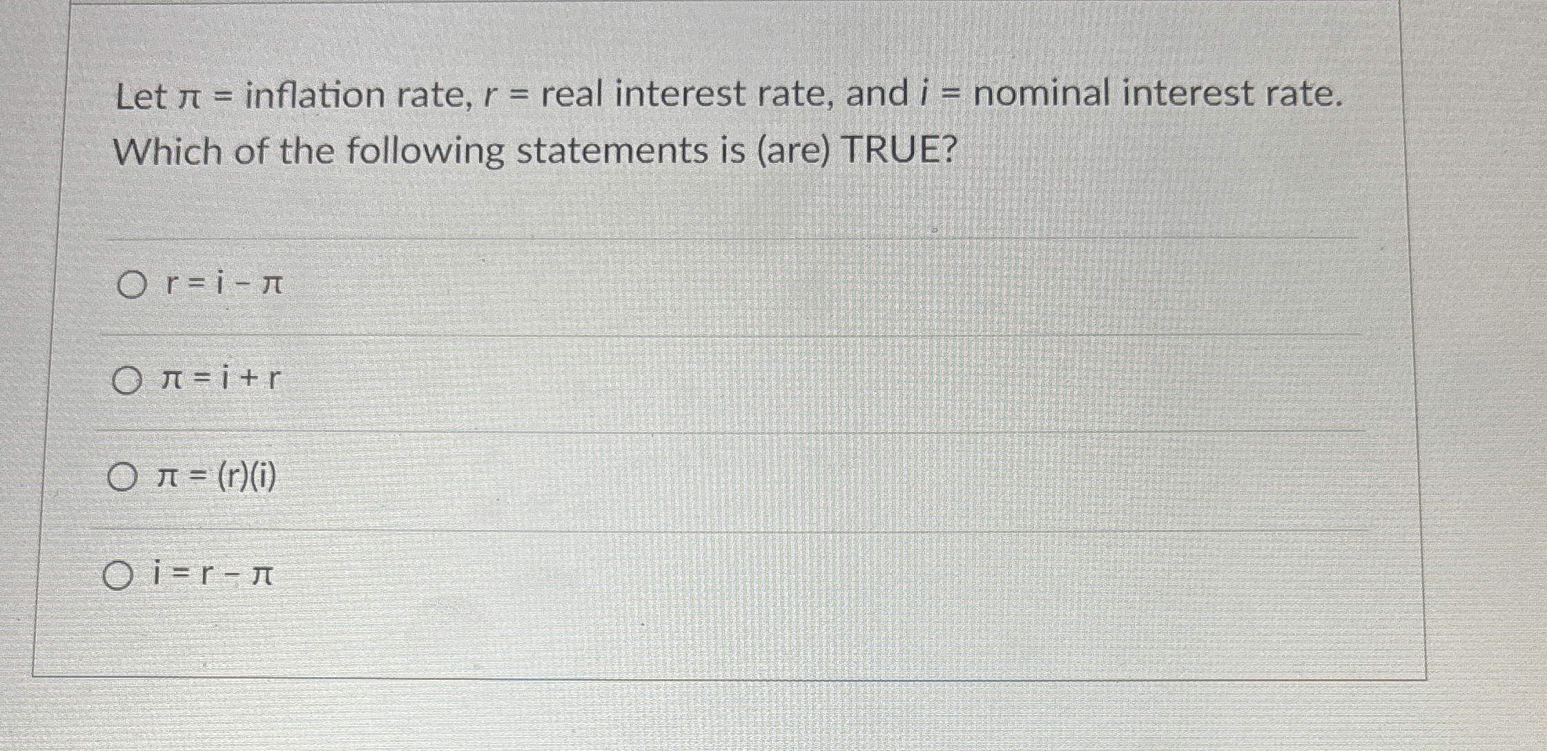 Solved Let π= ﻿inflation rate, r= ﻿real interest rate, and | Chegg.com