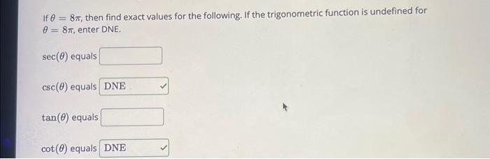 Solved If θ=8π, then find exact values for the following. If | Chegg.com