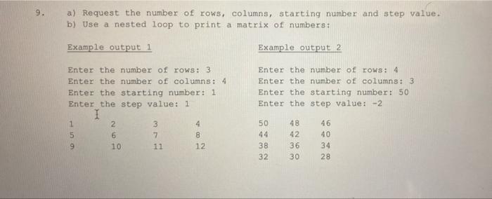 Solved a) Request the number of rows, columns, starting | Chegg.com