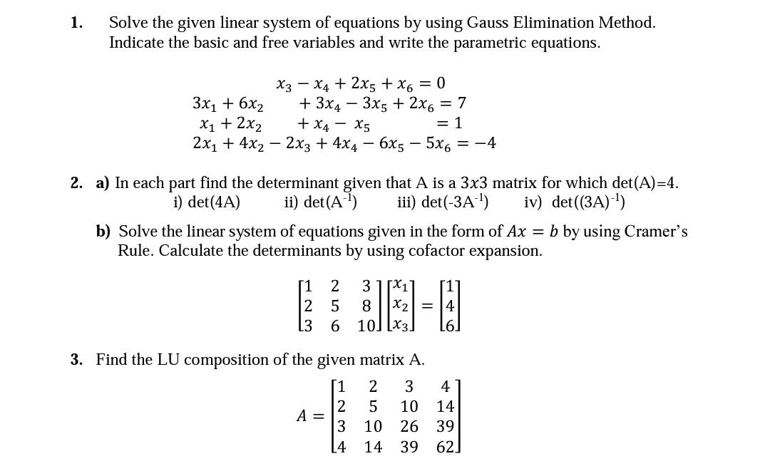 Solved 1 Solve The Given Linear System Of Equations By