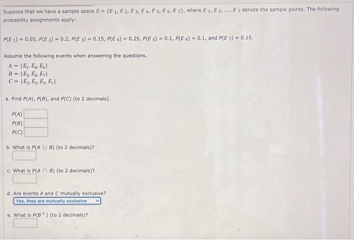 Solved Suppose that we have a sample space S = {E1, E2, E3, | Chegg.com