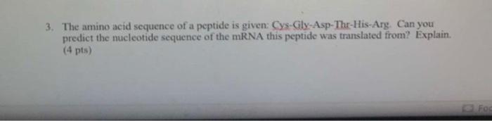 Solved 3. The amino acid sequence of a peptide is given: | Chegg.com