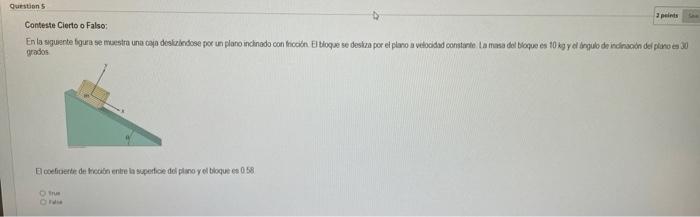 Conteste Cierto o Falso: grados