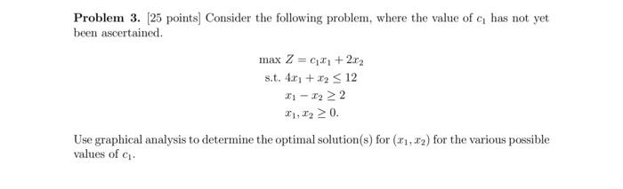 Solved Problem 3. [25 points] Consider the following | Chegg.com