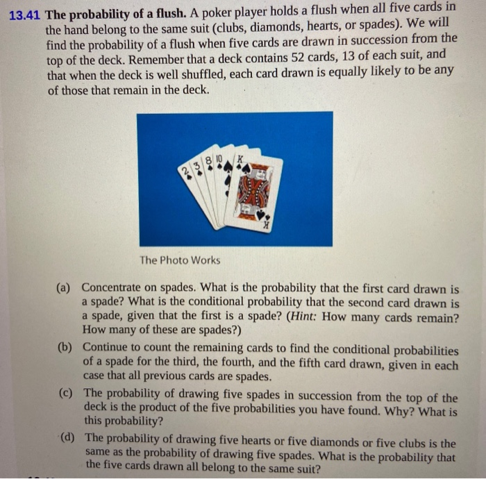 Solved 13.41 The probability of a flush. A poker player