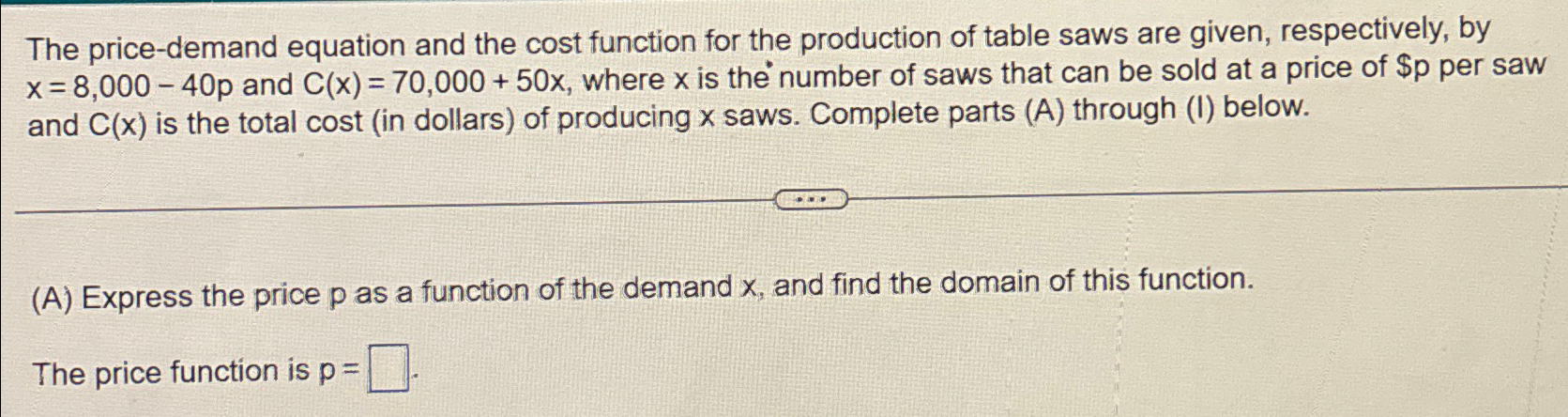 Solved The price-demand equation and the cost function for | Chegg.com