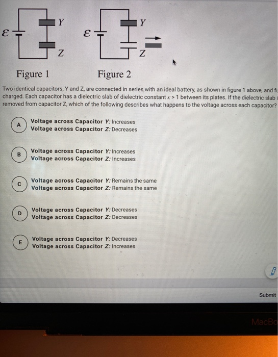 Solved EE Figure 1 Figure 2 Two Identical Capacitors, Y And | Chegg.com