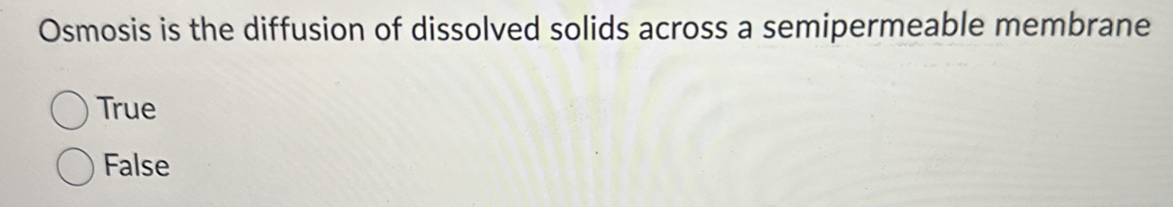 Solved Osmosis is the diffusion of dissolved solids across a | Chegg.com