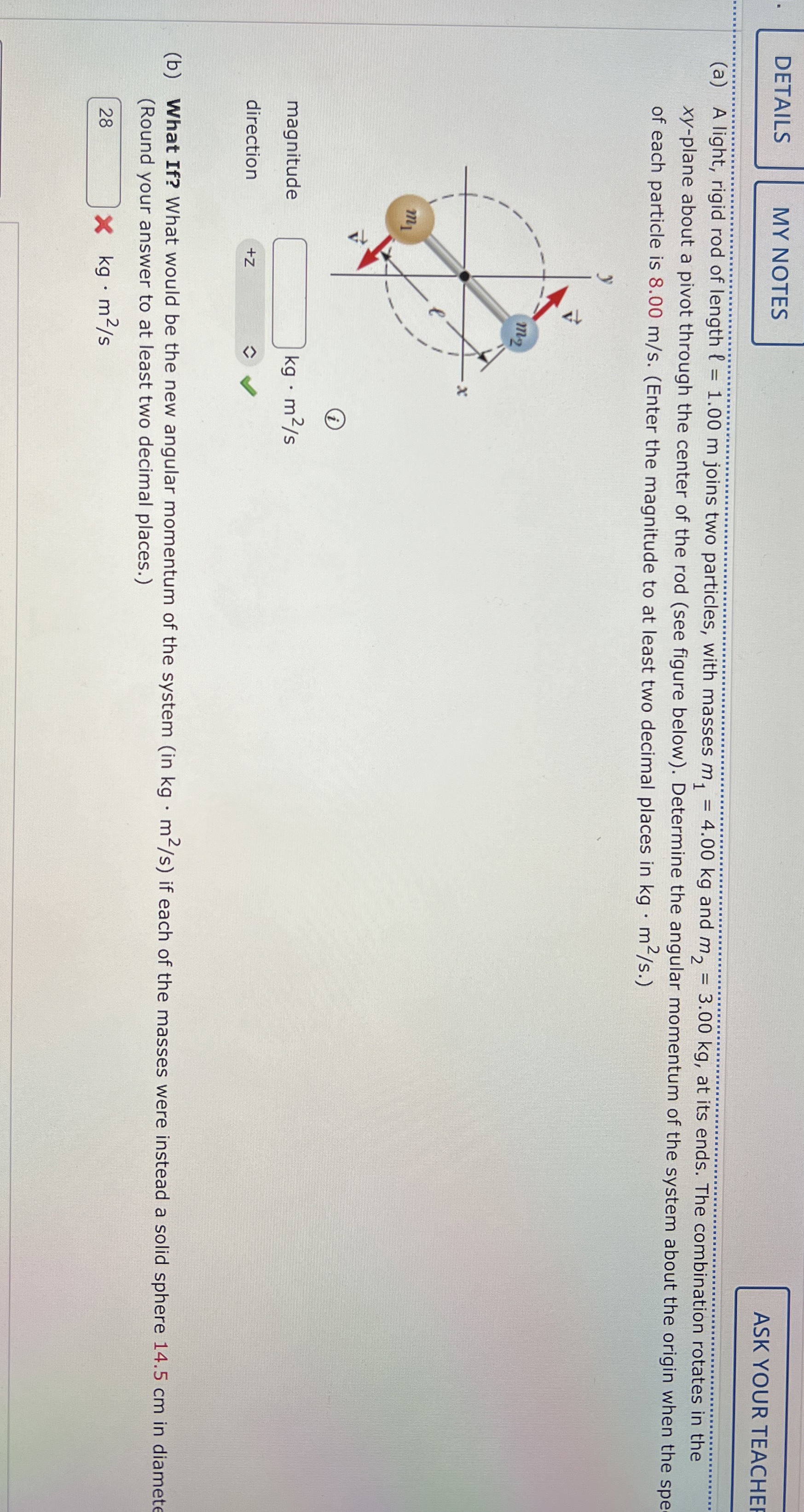 Solved (a) ﻿A light, rigid rod of length l=1.00m ﻿joins two | Chegg.com