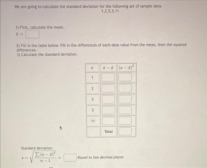 Solved We are going to calculate the standard deviation for | Chegg.com