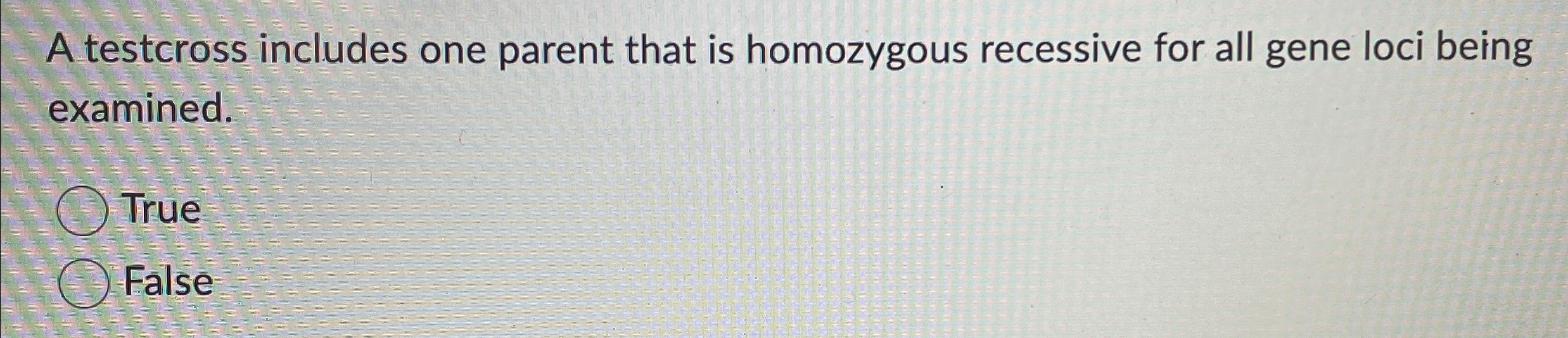 Solved A testcross includes one parent that is homozygous | Chegg.com