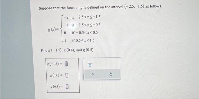 Solved Suppose that the function g is defined on the | Chegg.com