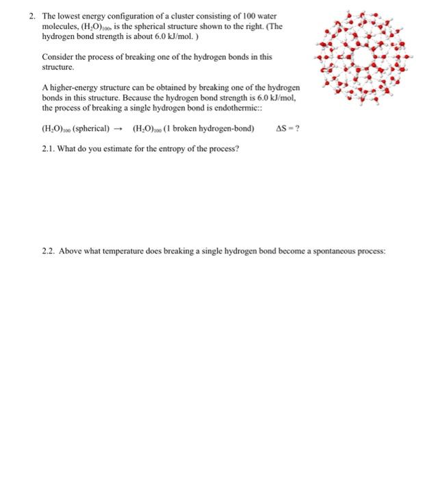 Solved 2. The lowest energy configuration of a cluster | Chegg.com