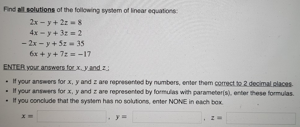 Solved Find all solutions of the following system of linear | Chegg.com