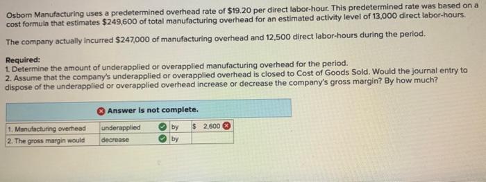 Solved Osborn Manufacturing uses a predetermined overhead | Chegg.com