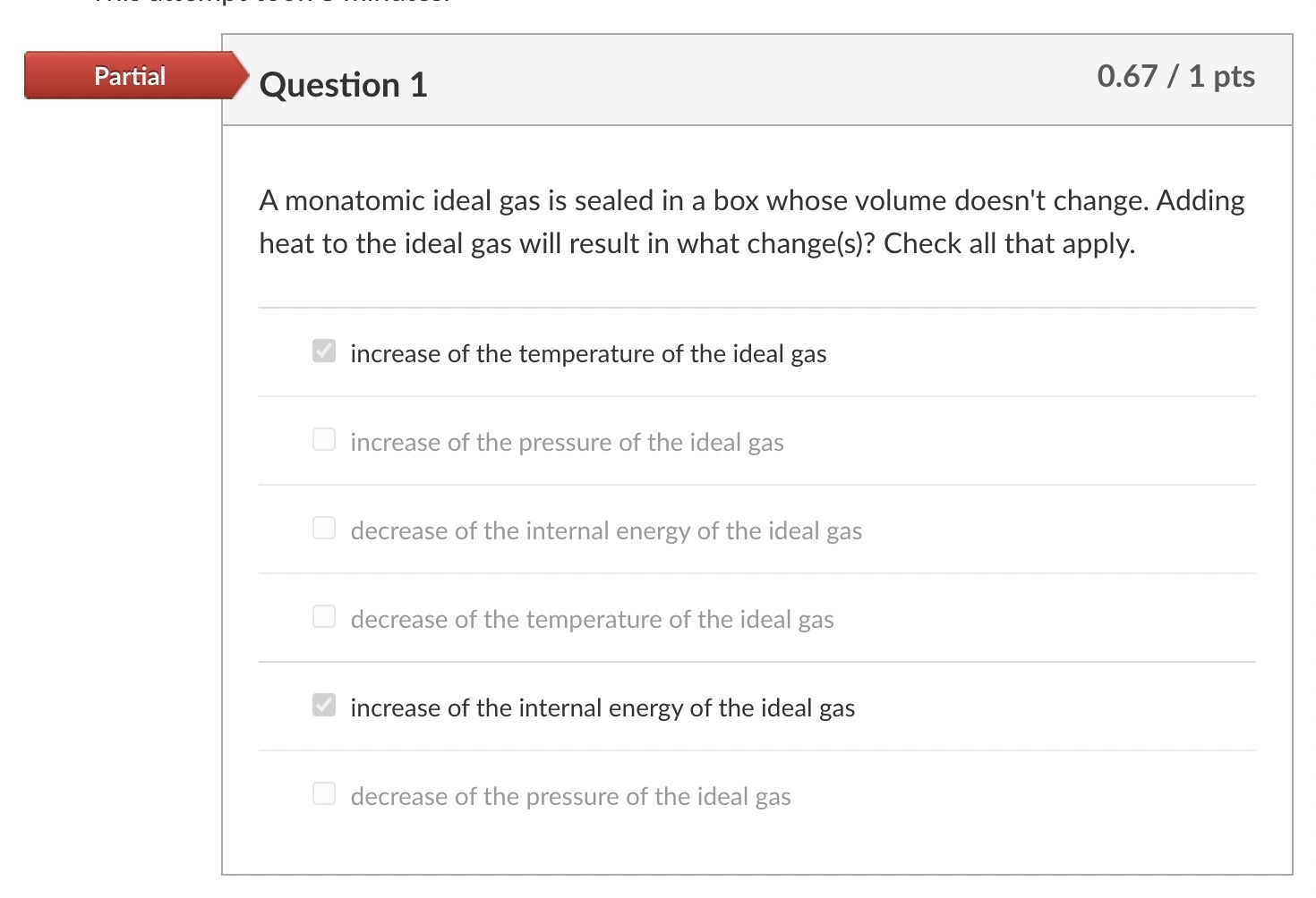 Solved PartialQuestion 10.671ptsA monatomic ideal gas is | Chegg.com