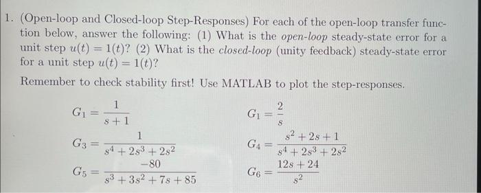 Solved 1. (Open-loop and Closed-loop Step-Responses) For | Chegg.com