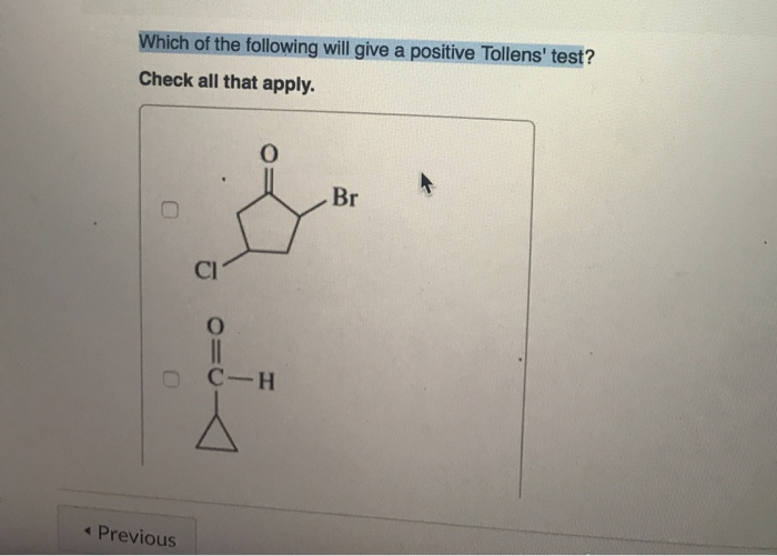 Solved Which Of The Following Will Give A Positive Tollens� | Chegg.com Solved Which Of The Following Will Give A Positive Tollens� | Chegg.com