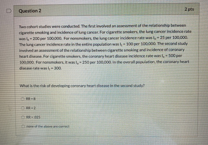 solved-d-question-2-2-pts-two-cohort-studies-were-conducted-chegg