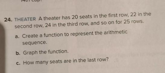 Solved 24. THEATER A theater has 20 seats in the first row