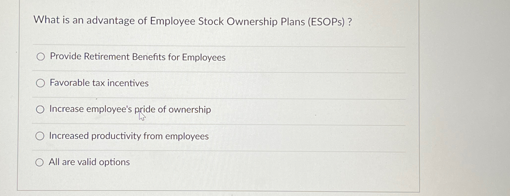 Solved What Is An Advantage Of Employee Stock Ownership | Chegg.com