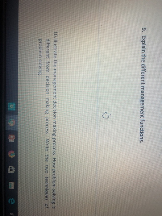 Solved 9. Explain The Different Management Functions. 10. | Chegg.com