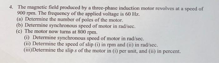 Solved 4. The Magnetic Field Produced By A Three-phase | Chegg.com