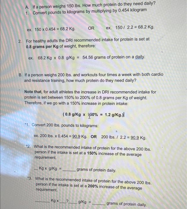 Solved A. If a person weighs 150lbs. How much protein do Chegg